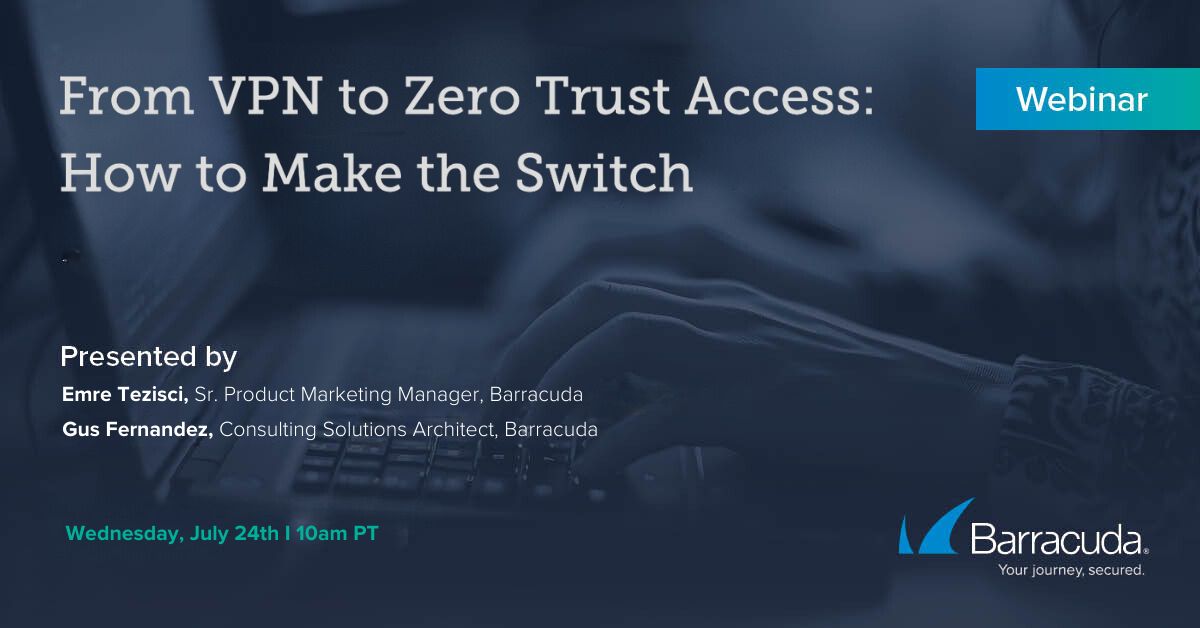 Webinar: Von VPN zu Zero Trust Access - So gelingt der Wechsel